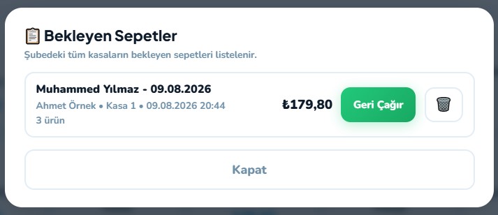 Bekletilen sepetler listesi: açık sepetler ve çağırma düğmeleri